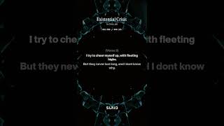 Existential Crisis. V2. Original Lyrics