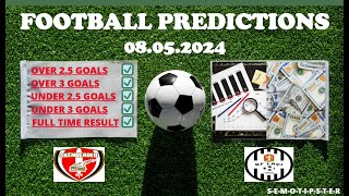 Football Predictions Today (08.05.2024)|Today Match Prediction|Football Betting Tips|Soccer Betting