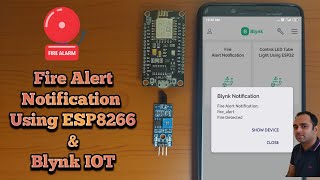 Fire Alert Notification Using Blynk IOT | Blynk 2.0 Notification | ESP 8266 | IOT Projects screenshot 4