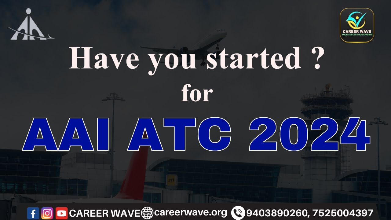BATCH LAUNCHED AAI ATC START YOUR PREPARATION NOW with Career Wave