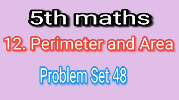 12.Perimeter and Area,5th maths, परिमिती व क्षेत्रफळ,problem set:48 page 68,definition of perimeter