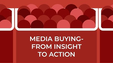 Media Buying - From Insight to Action | Native Ads Snippet