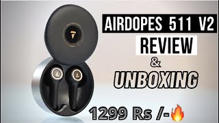 boAt Airdopes 511v2 Unboxing &amp; Review in Hindi | Boat 511v2 TWS Earbuds | 1299 Rs Price Only 🔥