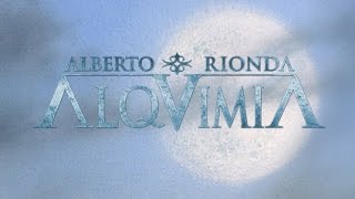 Miniatura de vídeo de "ALQUIMIA de Alberto Rionda - Claro de Luna [Oficial]"