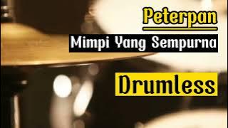 Drumless Backing Tracks Peterpan Mimpi Yang Sempurna