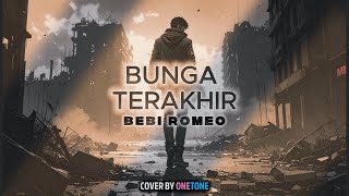 Bunga Terakhir versi Rock By onetone10