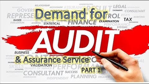 Demand for Audit and Assurance Service Part 1