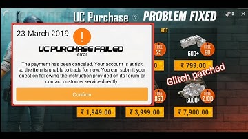 PUBG MOBILE UC PURCHASE FAILED? | ACCOUNT BANNED ? | GLITCH PATCHED