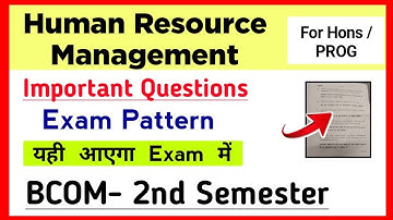 Human Resource Management important Questions/ Exam Pattern Bcom Prog/ Bcom Hons 2nd Semester DU SOL