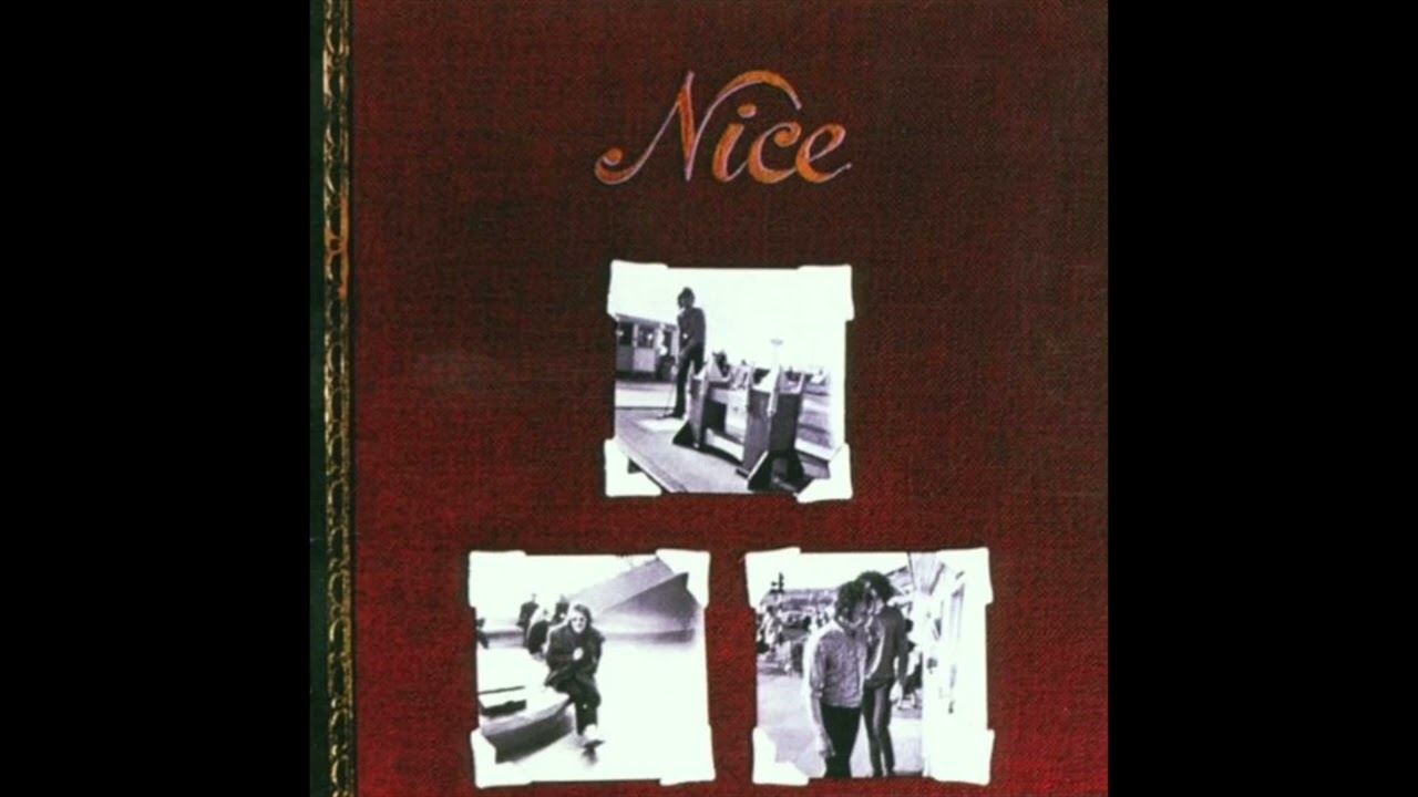 The Nice ジャズ+クラシック　ロック ＝ナイス The Nice ジャズ+クラシック ロック ＝ナイス The Nice – Nice