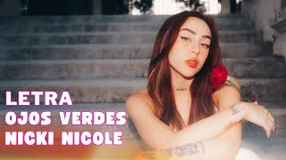 Nicki Nicole - Ojos Verdes (Letra Oficial | Official Lyric Video)