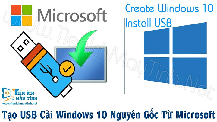 Create Windows 10 Install USB with Media Creation Tool | Tạo USB Cài Windows 10 bằng Media Creation