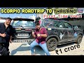       first time ever  india to thailand by road  scorpio n