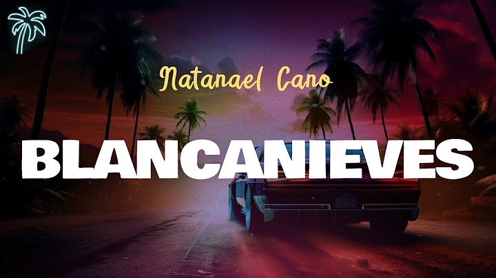 Natanael Cano - BLANCANIEVES (Letra Oficial / Official Lyrics)
