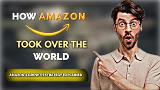 How Amazon Took Over the World 🌍 | The Untold Business Strategy Explained