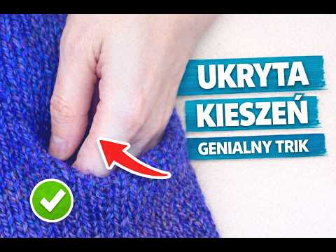 Jak zrobić kieszeń na drutach | Tutorial krok po kroku | Knitting tips