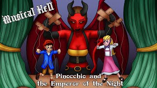Pinocchio and the Emperor of the Night (Musical Hell Review #97)