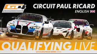 LIVE I Qualifying I Circuit Paul Ricard I GT4 European Series 2026