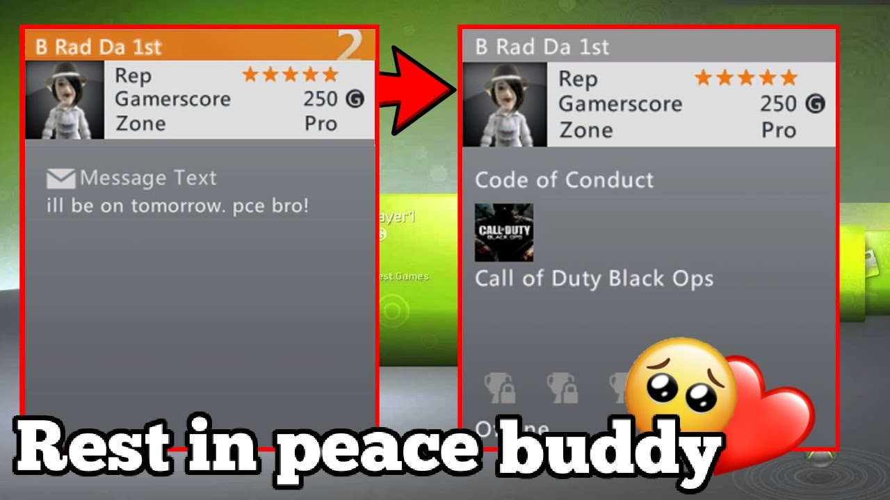 My Xbox 360 friend passed away (Xbox 360 Memories) (Rest in Peace, B