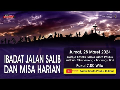 【LIVE】Jalan Salib  | Jumat, 29 Maret 2024 - 7.00 WITA / 6.00 WIB