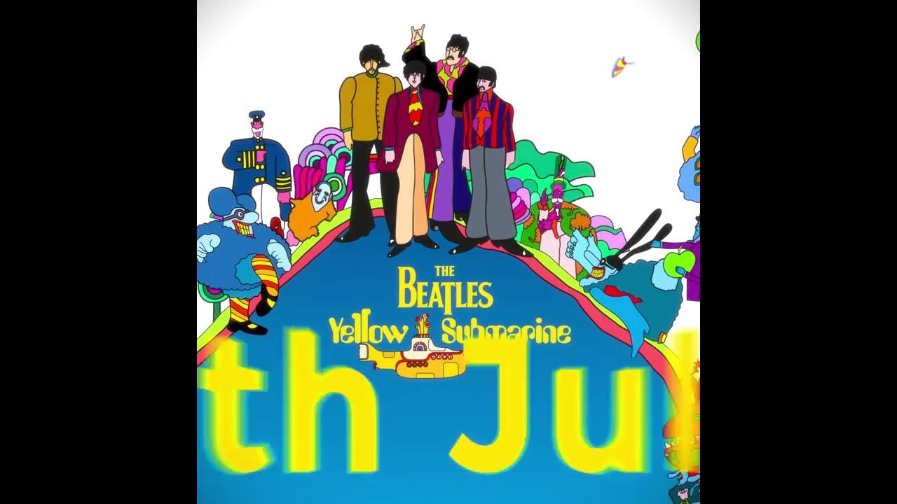 The Beatles’ Yellow Submarine Returns To Big Screen For One-Day Cinema Event The Beatles’ Yellow Submarine Returns To Big Screen For One-Day Cinema Event