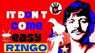 Ringo Starr  "It Don't Come Easy" (Lyrics)