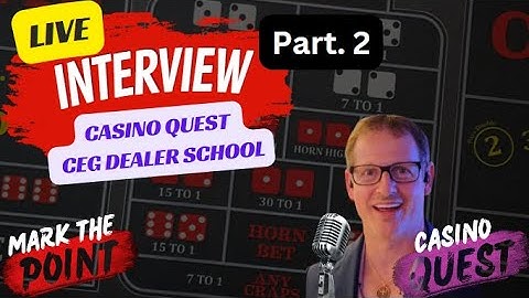 Casino Secrets: Ask the Dealer! Live Craps Talk:  Part 2, Craps, Roulette, Blackjack