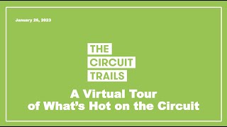 A Virtual Tour of What’s Hot on the Circuit - 1/26/2023