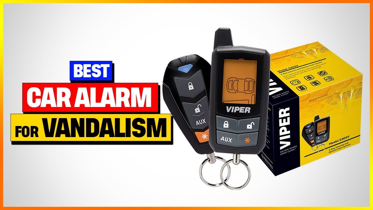 12 Best Car Alarms for Vandalism and Theft in 2024