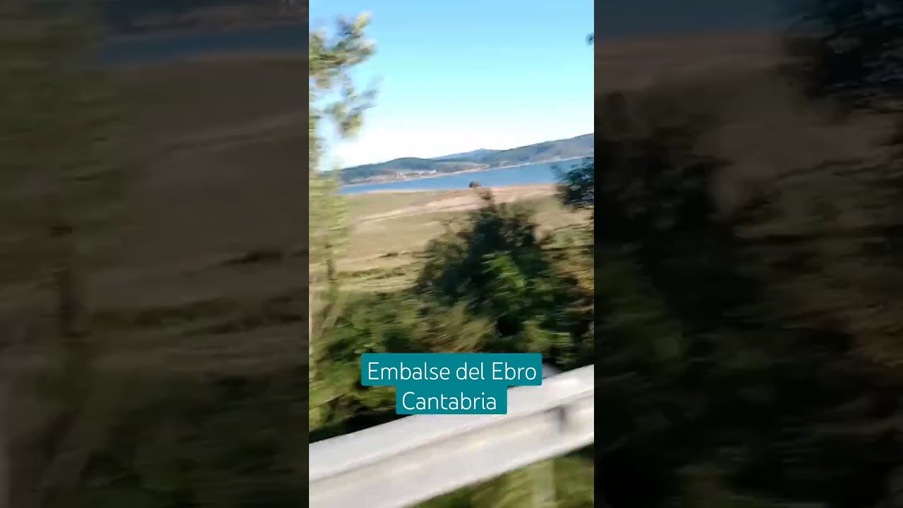 Embalse del Ebro #cantabria #diy #shortsyoutube #shortsviral #verano #summer #naturaleza #short