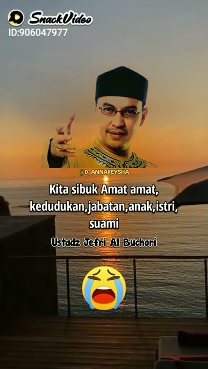KITA DI HIDUP KAN UNTUK DI MATIKAN.. DICIPTAKAN UNTUK IBADAH.. USTADZ JEFRI AL BUCHORI 👍👍👍