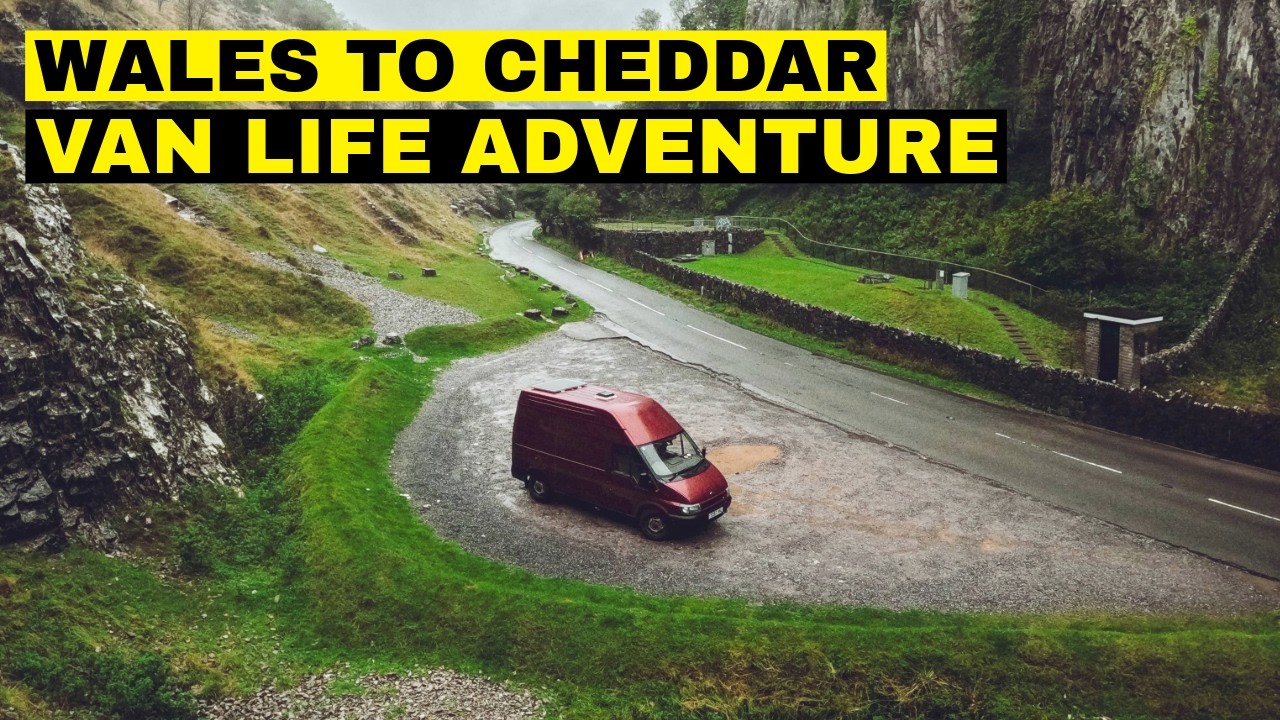 Van Life in Wales & England: Hafren Forest, Elan Valley & Cheddar Gorge
