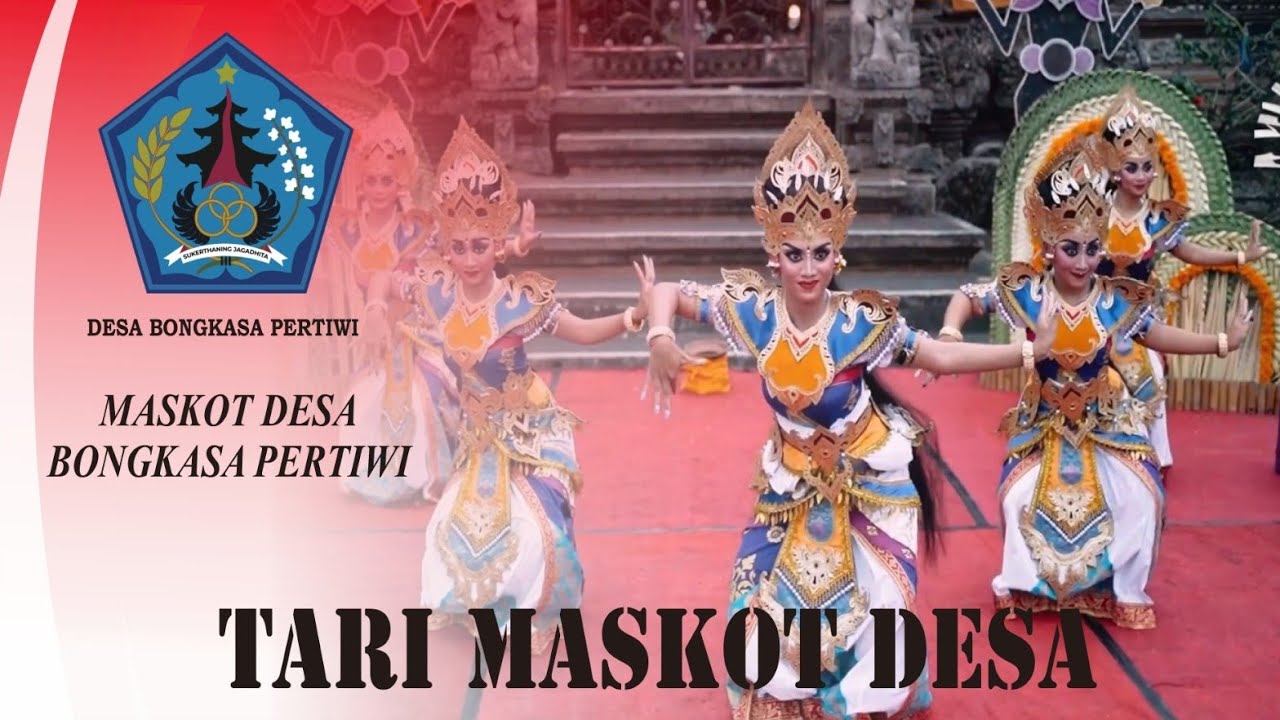 Tari Maskot Desa Bongkasa Pertiwi