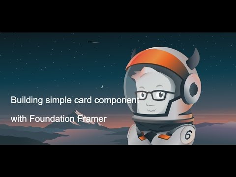 Building basic card component with Foundation Framer