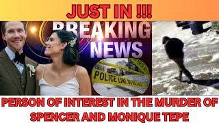 Police Release Person of Interest Video in the Murders of Spencer and Monique Tepe - MUST WATCH
