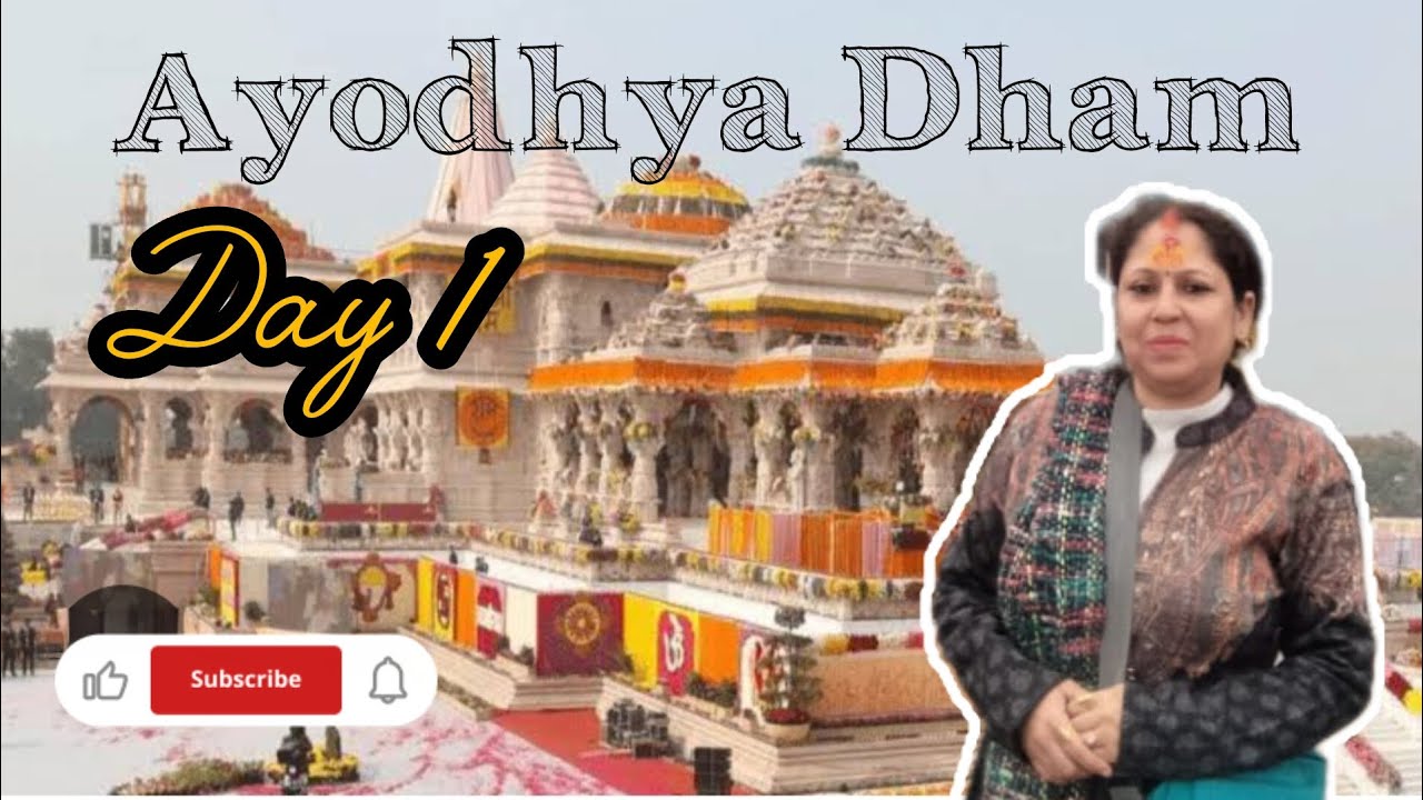 𝐀𝐚𝐲𝐨𝐝𝐡𝐲𝐚 𝐃𝐡𝐚𝐦 ll 𝗗𝗔𝗬 𝟭  𝗹𝗹  