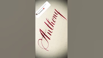 Copperplate calligraphy, tutorial: how I write your name #anthony