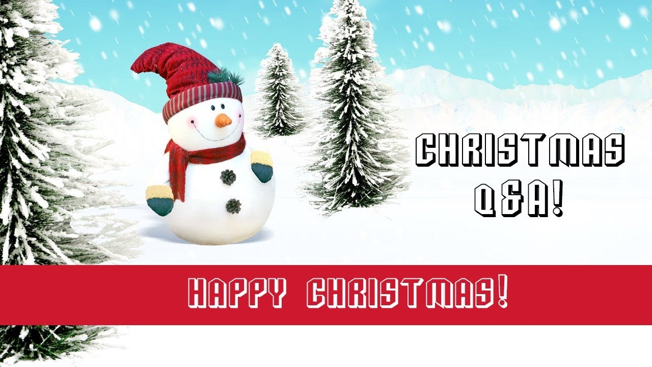 Christmas Q&A! - YouTube