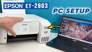 Epson ET-2803 : How to Setup With a PC Computer + Print & Scan