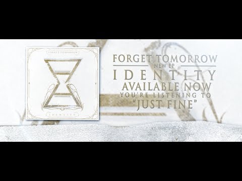 epstein Forget Tomorrow - Just Fine - Lyric Video (2014)