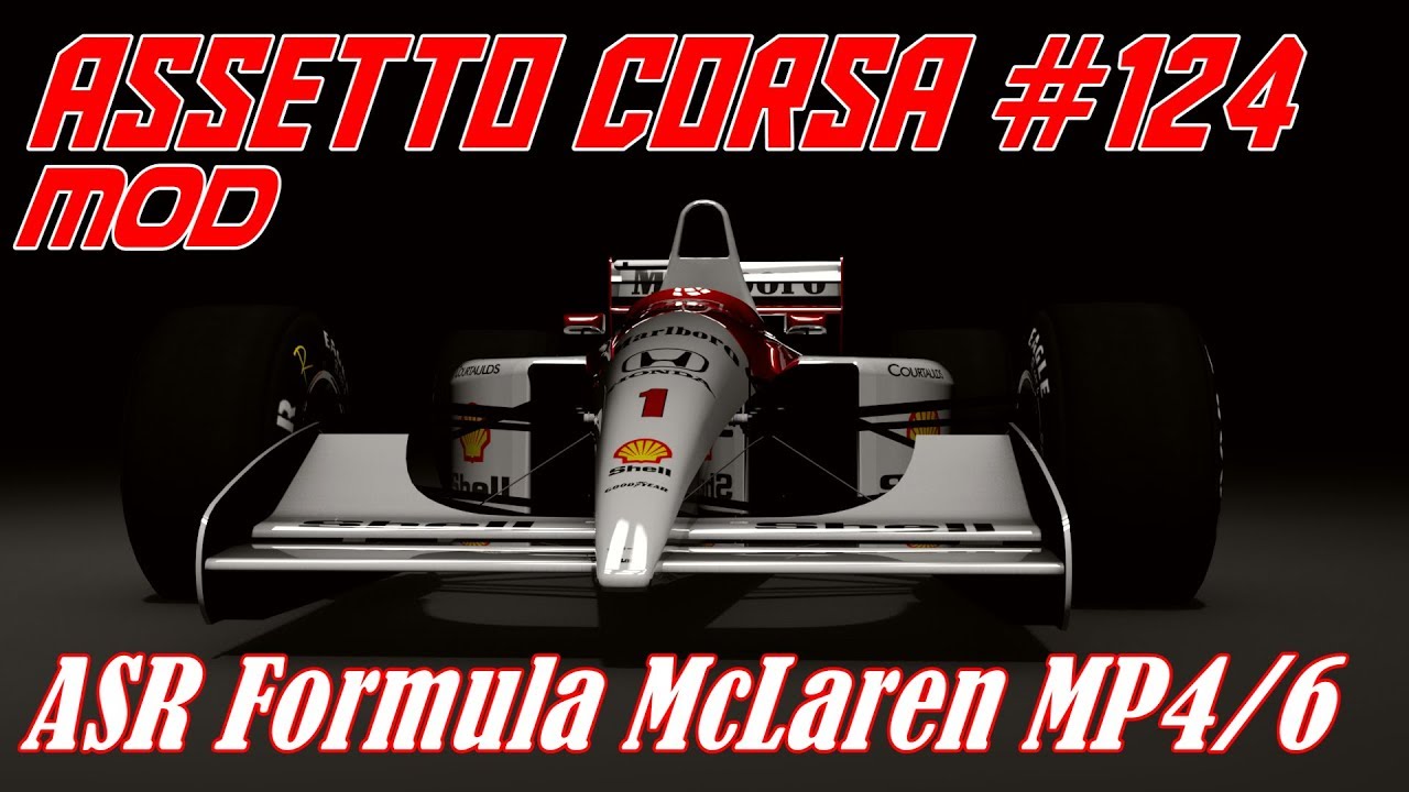 Assetto Corsa 124 Mod Asr Formula Mclaren Honda Mp4 6 Youtube Assetto Corsa 124 Mod Asr Formula Mclaren Honda Mp4 6 Youtube