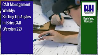 Setting Up Your Angles In BricsCAD