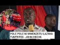 JOHN HECHE MAKAMU MWENYEKITI CHADEMA AKUBALI HUMPREY POLE POLE NI MWENZAO LAZIMA ATETEWE