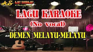 Demen mlayu mlayu karaoke