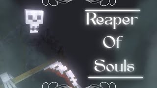 ADD-ON REAPER OF SOULS (NEW VERSION)