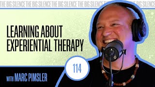 Experiential Therapy A Path To Freedom Acceptance Self-Love w Marc Pimsler 114 Karena Dawn