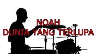 Download lagu NOAH - DUNIA YANG TERLUPA DRUMLESS / NO DRUM