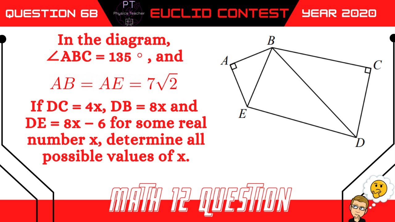 Euclid Math Competition Grade 12 Math - Euclid Contest Question 6B - 2020 - YouTube
