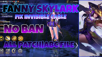 FANNY SKYLARK EPIC SKIN SCRIPT-fix invisible cable|ABC FILE|FULL EFFECTS|FULL BG#MLBB
