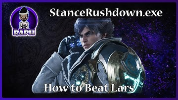 How to Beat Lars in Tekken 8